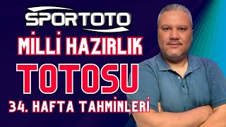 Spor Toto 34 Hafta Tahminleri  Milli Hazırlık TOTOSU iddaabilir® [upl. by Kreegar]