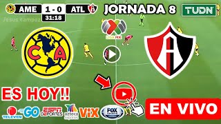 América vs Atlas en vivo donde ver a que hora juega America vs Atlas Jornada 8 Liga MX 2024 hoy [upl. by Litch]