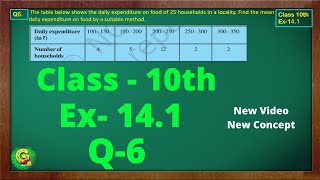 Ex 141 Q6 Class10  Statistics  Class10 Math  Class10 Ex 141 Q6  Green Board Classes [upl. by Enyad576]