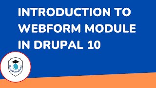 Introduction to Webform module in Drupal 10 [upl. by Brenda]