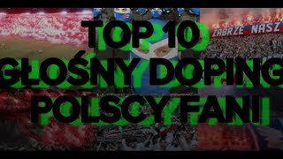 TOP 10 GŁOŚNY DOPING POLSKICH KLUBÓW EUROPEJSKIE PUCHARY EKSTRAKLASA 1 LIGA POLSCY KIBICE [upl. by Dougy773]