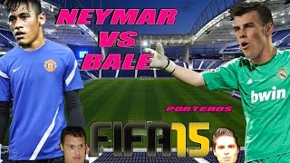 FIFA 15  BALE Vs NEYMAR  Ultimate Team  Duelo de porteros [upl. by Roi]