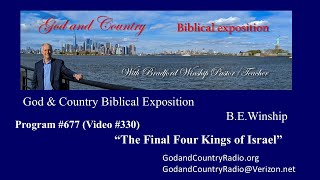 330  The Final Four Kings of Israel [upl. by Eziechiele]