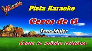 Karaoke Cerca de ti [upl. by Eisiam326]