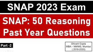 SNAP 2023 Exam 50 Reasoning SNAP Previous Year Questions  Part 2  Mission SIBM Pune [upl. by Nicole]