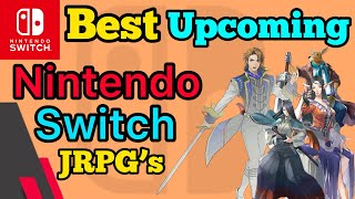 5 Amazing Upcoming Nintendo Switch JRPG Games Fall amp Winter 2023 [upl. by Nyrat]