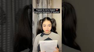 Are you also a topper🙃topper topperstalk schoollife truestory ytshortsindia ytshorts short [upl. by Rivalee396]