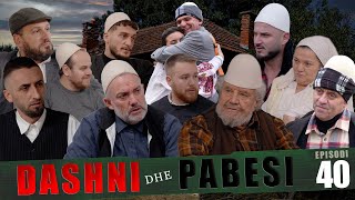 DASHNI DHE PABESI  Episodi 40  Tregime të Vjetra [upl. by Ebneter]