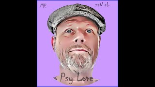 04 ME zeN eL  Mushroom pleasure EP Psy love [upl. by Balough]