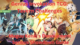 Tavern Challenges Maguu Kenkis Denouement Serious Showdown Guide【Genshin Impact】 [upl. by Winona]