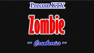 Zombie Karaoke Song by Cranberries [upl. by Cammie726]