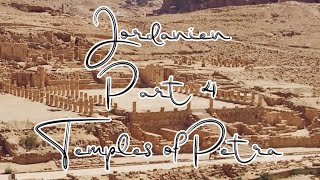 Jordanien  Desert amp Ruins  Part 4 Temples of Petra [upl. by Anoif]