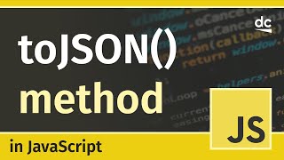 Using JSON Like a Pro with toJson in JavaScript [upl. by Haeel299]