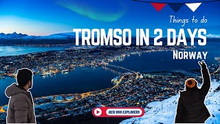 BEST Things To Do In Tromsø in Winter  Tromsø Norway Travel Guide [upl. by Rasecoiluj533]