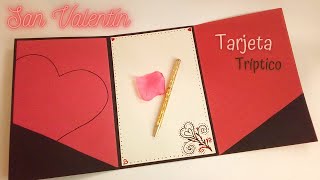 💕DIY Tarjetas para San Valentín  quottrípticoquot Cómo hacer Tarjetas para San Valentín14 de febrero [upl. by Aikemet]