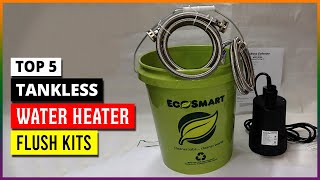 Top 5 Best Tankless Water Heater Flush Kits in 2024 [upl. by Edlitam283]