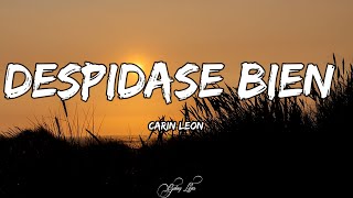 Carin Leon  Despidase Bien LETRAS 🎵 [upl. by Anada390]