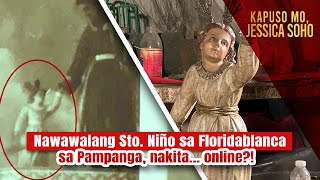 Nawawalang Sto Niño sa Floridablanca sa Pampanga nakita… online  Kapuso Mo Jessica Soho [upl. by Ycnaffit]