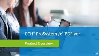 CCH® ProSystem fx® PDFlyer [upl. by Stern]