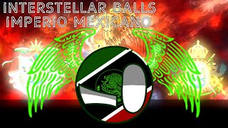 Interstellar balls PT7  Imperio Mexicano [upl. by Leonerd]