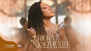 Ericka Nascimento  O Rosto de Cristo Clipe Oficial [upl. by Bernat621]