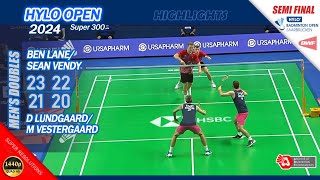 Ben Lane  Sean Vendy vs Daniel Lundgaard  Mads Vestergaard  Hylo Open 2024  SF MD Highlights [upl. by Stodder]