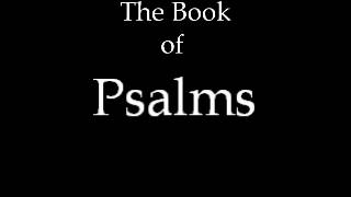 The Book of Psalms [upl. by Proudfoot285]