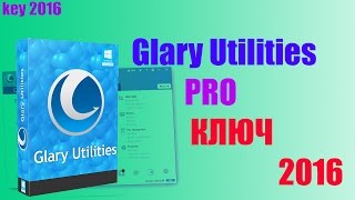 Glary Utilities 554 Активация ключ [upl. by Brooking]