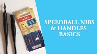 Speedball Calligraphy Pen Nib and Handle Basics Tutorial [upl. by Wilhelm]