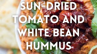 SunDried Tomato amp White Bean Hummus Recipe [upl. by Enovaj885]