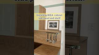 Our IKEA Kitchen Part 5  Crafting a Shelf and Side Panel diy ikea kitchen [upl. by Azila]