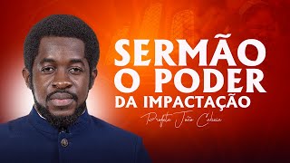 Sermão O poder da Impactação [upl. by Conlin]