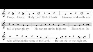 Sanctus XVIII  ICEL Chant  New English Translation of the Roman Missal [upl. by Ecirtra]