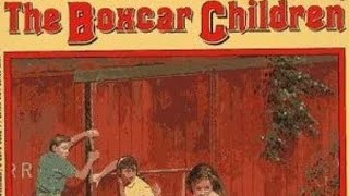 The Boxcar Children  Gertrude Chandler Warner  Full Audiobook [upl. by Rosenquist]