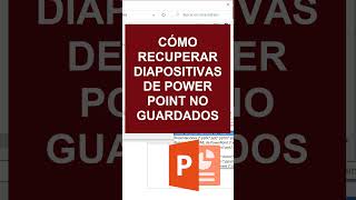 Como Recuperar Archivos de Power Point No Guardados [upl. by Dinny373]