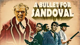 A Bullet for Sandoval HD 1969  Full Movie  Action Adventure Drama  Hollywood English Movie [upl. by D'Arcy]