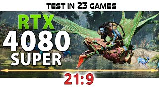 RTX 4080 SUPER  219  Test in 23 Games  3440x1440 [upl. by Dorcea]