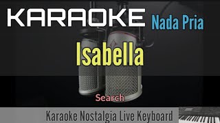 KARAOKE  ISABELLA  SEARCH [upl. by Neeruan]