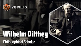 Wilhelm Dilthey Unraveling Historys Mysteries｜Philosopher Biography [upl. by Ainej460]