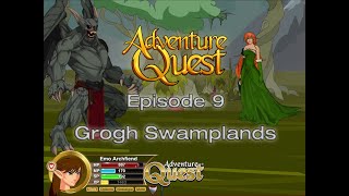 Adventure Quest Episode 9 Grogh Swamplands [upl. by Meier255]