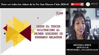 ✅ PRE SAN MARCOS 2020 II  Historia semana 16  Tercer militarismo al primer gobierno de Belaunde [upl. by Carrick242]