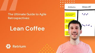 Agile Retrospective Lean Coffee [upl. by Rusticus339]