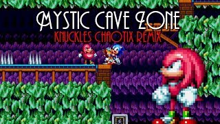 Sonic 2  Mystic Cave Zone Knuckles Chaotix Remix [upl. by Llenrep]