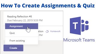 Create AssignmentQuiz in Microsoft Teams [upl. by Mis]