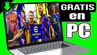 ✅ Cómo JUGAR EFOOTBALL 2023 en PC ► NUEVO ◄ ⚽ [upl. by Desmund]