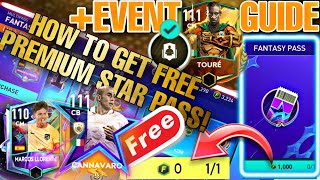 How to get Fantasy PREMIUM STAR PASS for FREE Prime Cannavaro  Heroes 23 Guide FIFA mobile 22 [upl. by Ahsekim]