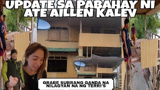 UPDATE SA PABAHAY NI ATE AILLEN KALEVMAY TERRIS NA SA TAAS NAKAKATAKOT SA SUBRANG LAKI [upl. by Barber]