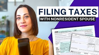 HOW TO FILE TAXES WITH A NONRESIDENT SPOUSE  Your tax filing options uscis taxes immigration [upl. by Nawuq]