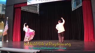 KURATSA Folk Dance at Pagdiriwang 2018 by Filipiniana Multicultural Dance Troupe [upl. by Anilasor]