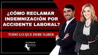 ¿Cómo reclamar INDEMNIZACIÓN POR ACCIDENTE LABORAL 🤔 [upl. by Yttel571]